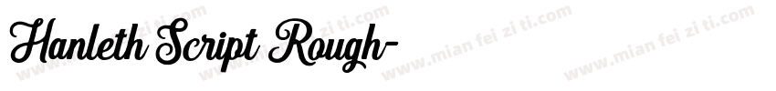 Hanleth Script Rough字体转换